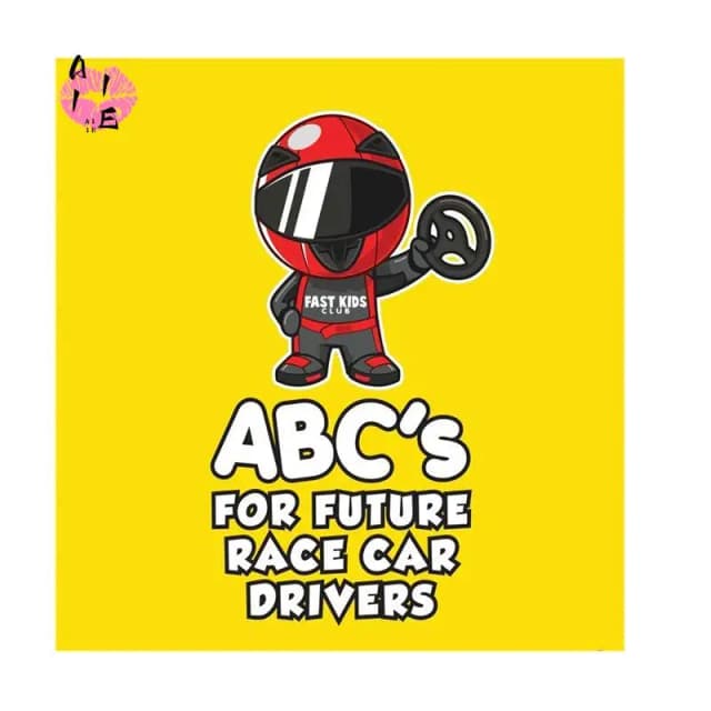 A11E-ABC's For Future Race Car Drivers Алфавитная книга (детская книга, детская книга, книга для малышей)