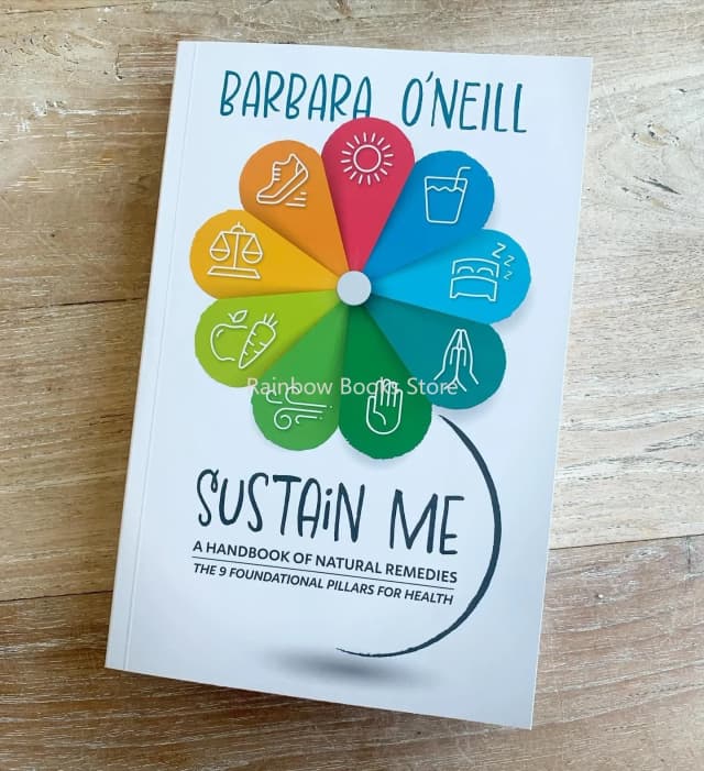 Sustain Me Barbara O'Neill Справочник из натуральных ремедий. 9-основные столбы для здоровья. Книга в мягкой обложке на английском языке.